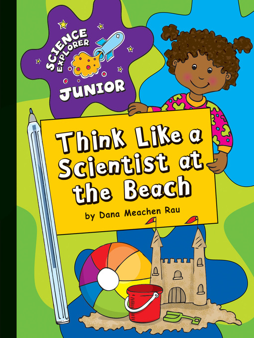 Title details for Think Like a Scientist at the Beach by Dana Meachen Rau - Wait list